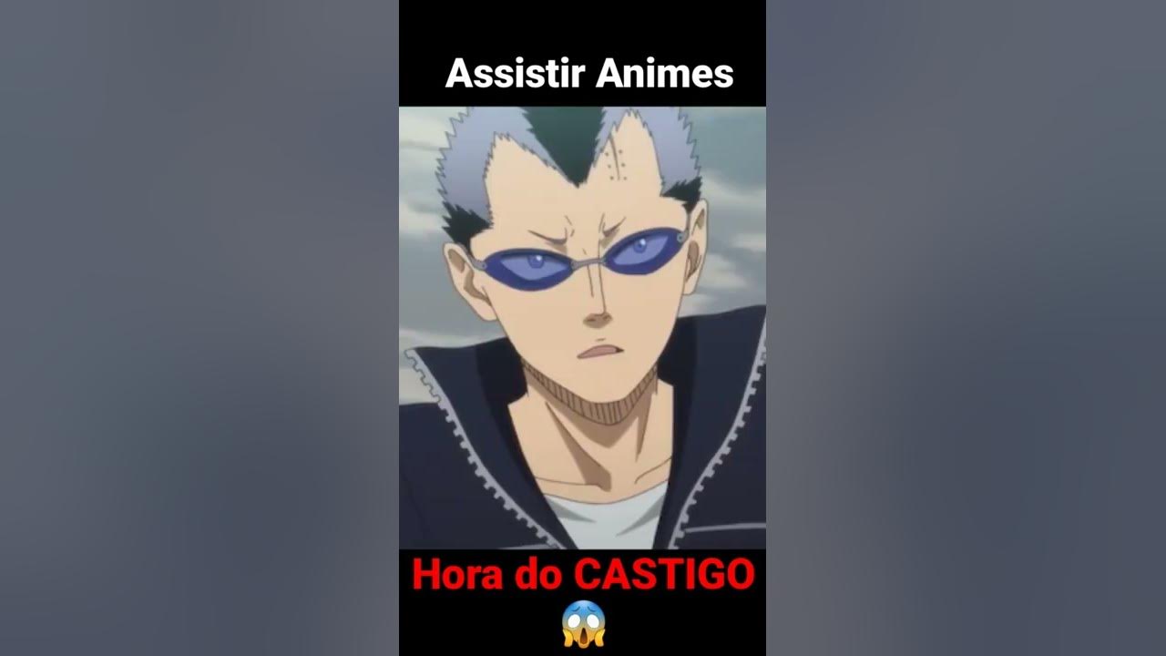 Hora De Assistir Anime