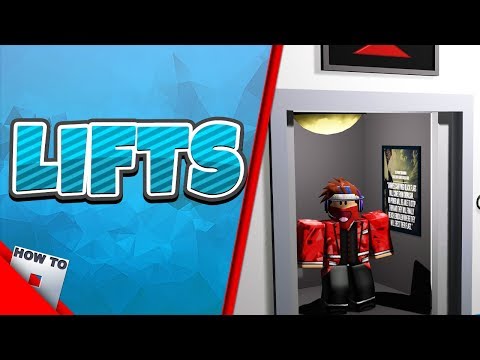 [READ DESCRIPTION FOR NEW VERSION] How To Make A Lift/Elevator | HowToRoblox