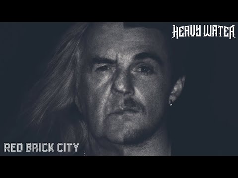 Heavy water - red brick city (official video)