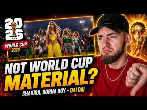 Not World Cup Material? | Shakira, Burna Boy - Dai Dai (Reaction)