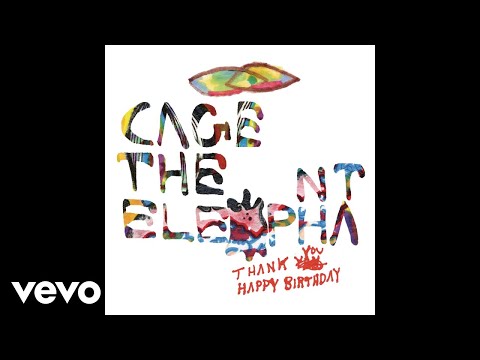 Cage The Elephant (Expanded Edition) - Album by Cage The Elephant