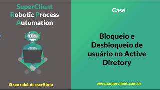 Automatização Bloqueio e desbloqueio no  AD screenshot 4