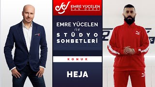 Heja - Emre Yücelen Ile Stüdyo Sohbetleri
