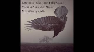 Alizam (Katatonia - Old Heart Falls)(Vocal Cover)