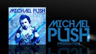 Michael Push feat. Moonfish - Freeze (Original Radio Mix) [Restylers/Time Records]