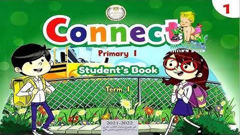 منهج كونكت اولى ابتدائى التيرم الاول الوحدة الاول-connect primary 1 unit 1