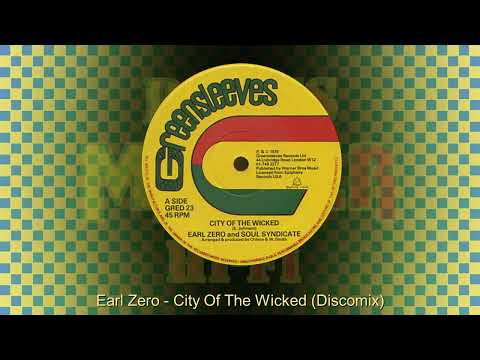 Earl Zero - City Of The Wicked Discomix (UK 12") Hi-Fi Sound