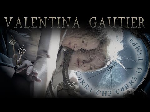 Valentina Gautier - Corri che corre il tempo