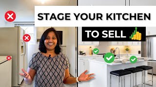 How To Stage Your Kitchen for Selling! Five EASY Tips to Sell Quickly in 2024