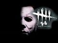 DEAD BY DAYLIGHT [E14] - MICHAEL MYERS DLC TEST ★ Lets Play Dead by Daylight