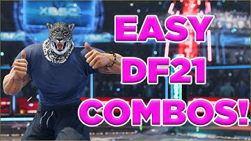 KING S2 COMBO GUIDE | Easy-Mode DF21 Combos