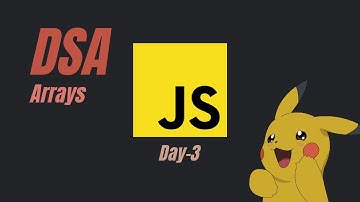 Day 3: DSA Practice | Arrays