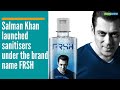 Salman Khan Launching (Sanitizer) new grooming & personal care brand FRSH!