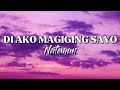 Di Ako Magiging Sayo by Nateman πΆ