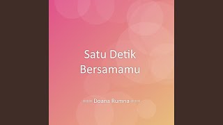 Download Lagu Satu Detik Bersamamu MP3 Download Lagu Satu Detik Bersamamu MP3