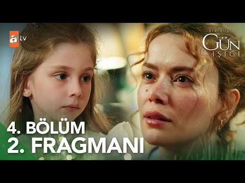 Bir Küçük Gün Işığı: Season 1, Episode 4 Clip