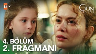 Bir Küçük Gün Işığı 4. Bölüm 2. Fragmanı Baban O Senin, Onu Çok Sev
