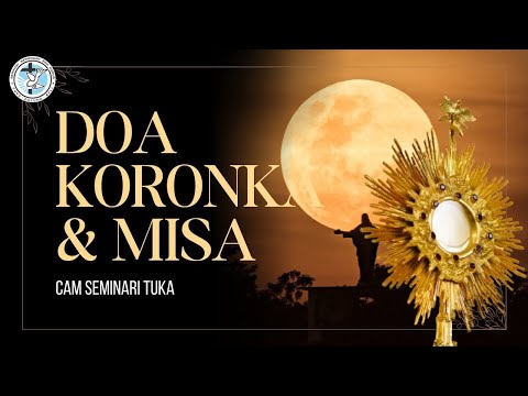 [LIVE] DEVOSI DAN MISA KORONKA , PESTA SANTO FILIPUS DAN YAKOBUS RASUL ...