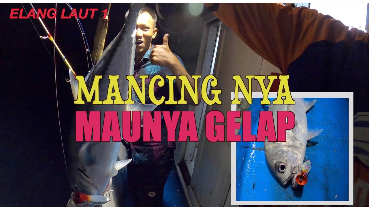 Mancing POPPING malam hari - LIGHT POPPING - seamount reef