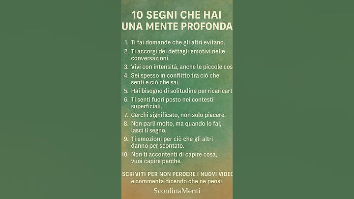 10 Segni Che Hai Una Mente Profonda