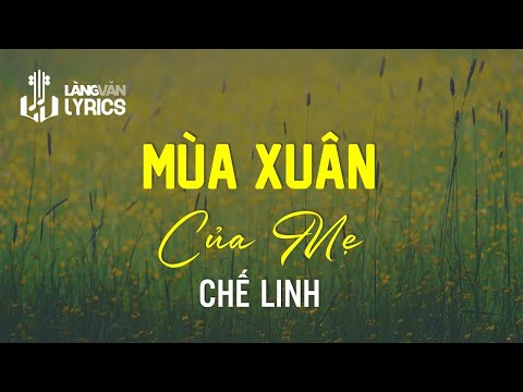 Video Mùa Xuân Của Mẹ | Chế Linh | Chế Linh Official - youtube