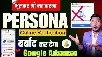 How to verify Google AdSense identity Online by PERSONA 2025 || Persona Identity Verification Failed