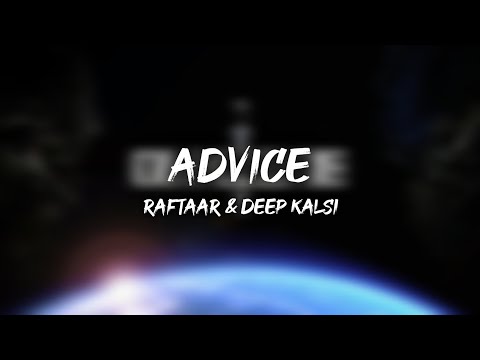 Advice - Raftaar & Deep Kalsi | Hard Drive Volume 2 | (Lyrics)