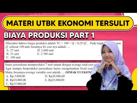 TKA SOSHUM EKONOMI UTBK 2023 - Biaya Produksi 