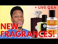 Previewing Brand New Fragrances (and answering your questions!)