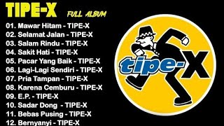 Download Lagu TIPE-X full album MP3