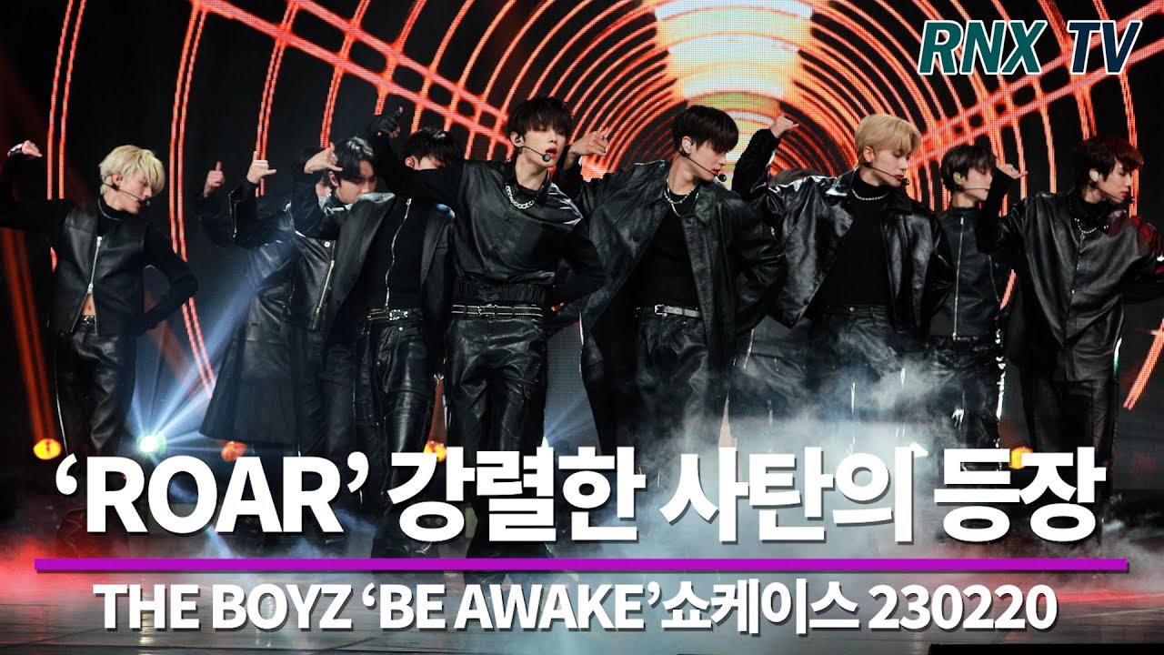 230220 THE BOYZ, ‘ROAR’ 강렬한 사탄의 등장 - RNX tv