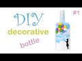 DIY decorative bottles #1