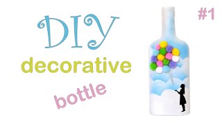 DIY decorative bottles #1