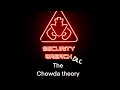 Five Nights At Freddy’s Security Breach DLC: The Chowda Theory.