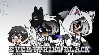 Meme Everything Black Gacha Club 𝕭𝖄 𝕾𝕴𝕾𝕶𝕬 𝕰.𝕬