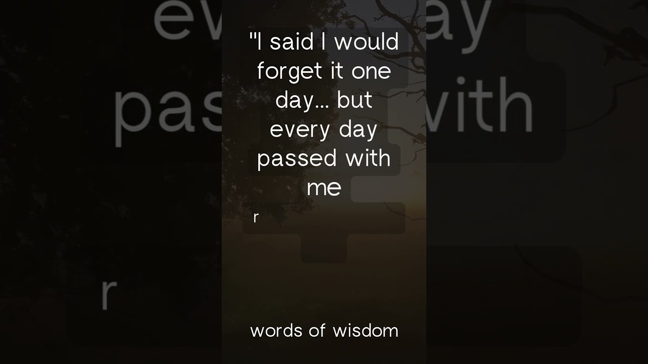Time heals everything. 