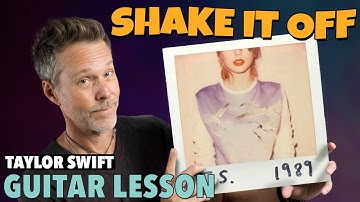 Shake it Off by Taylor Swift - Easy Pop Guitar Lesson