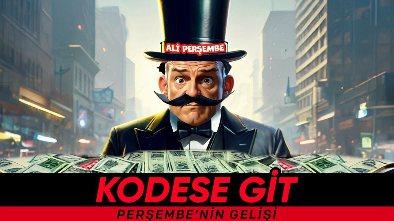 Kodese Git | Perşembe'nin Gelişi | Ali Perşembe