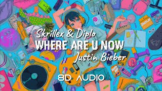 Where Are Ü Now_(8D Audio)_Skrillex and Diplo -ft.Justin Bieber_NEW8DMUSIC