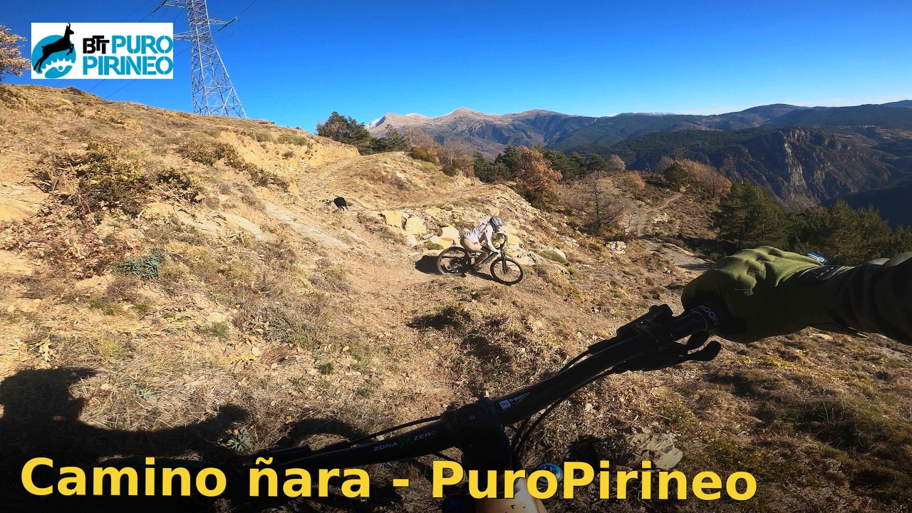 🏞 🤟🚴‍♂️ Enduro Camino de la Ñara - PuroPirineo