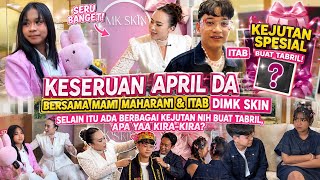 VLOG: APRIL DA'S FUN DAY WITH MAMI MAHARANI & ITAB DIMK SKIN, PLUS VARIOUS SURPRISES‼️