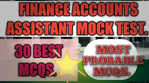 #FINANCE #ACCOUNTS #ASSISTANT #MOCK #TEST.