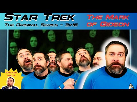 Star Trek: ToS 'THE MARK OF GIDEON' S3xE16 - REVIEW AND REACTION! 1st Time Watching!