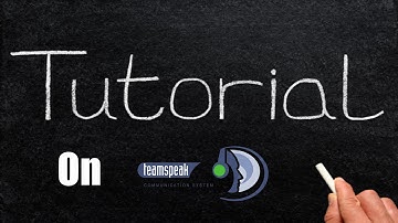 Teamspeak Tutorial