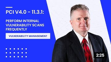 PCI v4.0 - 11.3.1: Perform Internal Vulnerability Scans Frequently