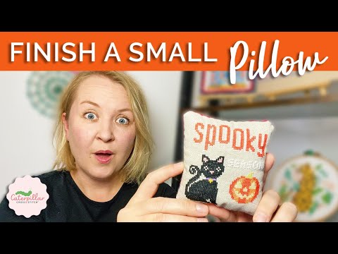 How to Finish a Small Pillow - No Sewing Machine! | Caterpillar Cross ...