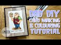Dr. Digi's card making &amp; colouring tutorial using "Dad DIY"