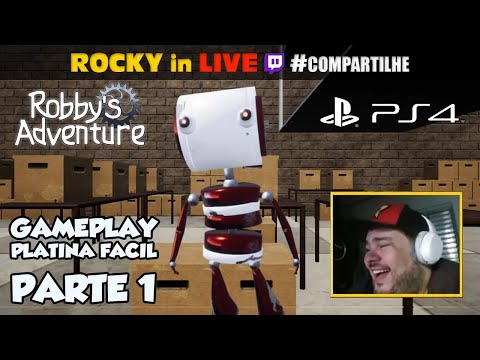 #ROCKYinLive (ง︡'-'︠)ง Robby's Adventure (PS4) PARTE 1 - Platina Fácil @RockySilvaBR [RE-EDIÇÃO]