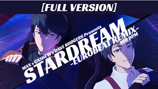 MAX x CASHEW x DAVE RODGERS - Stardream -Eurobeat Remix- 【PIU 2024 PHOENIX OST】
