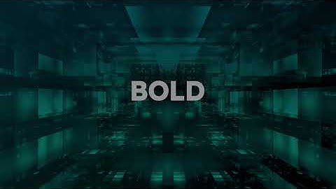 Be Bold
